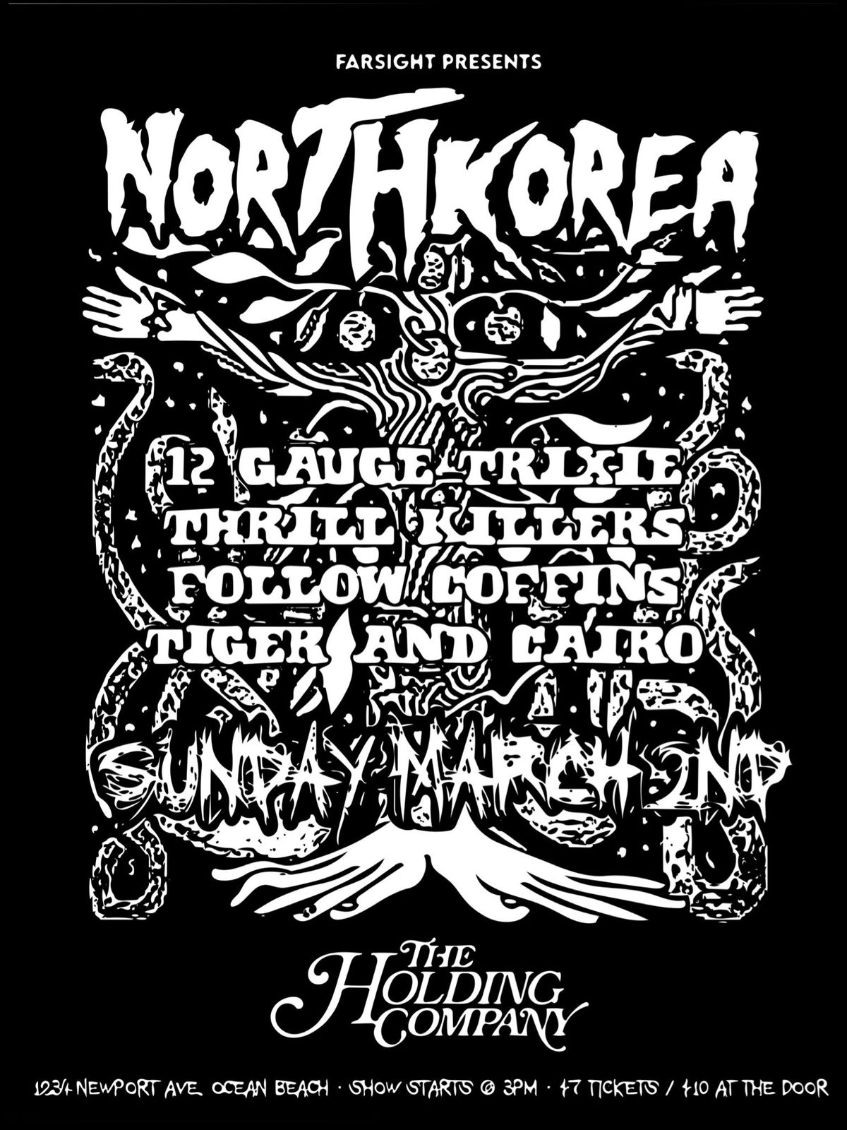 North Korea ft. Wade of UL, 12 Gauge Trixie, Thrill Killers, Follow Coffins, Tiger & Cairo 