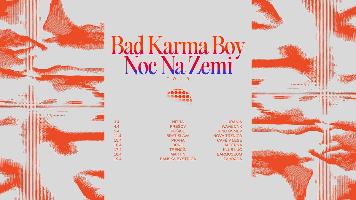 Bad Karma Boy | Noc Na Zemi Tour | Caf\u00e9 v Lese