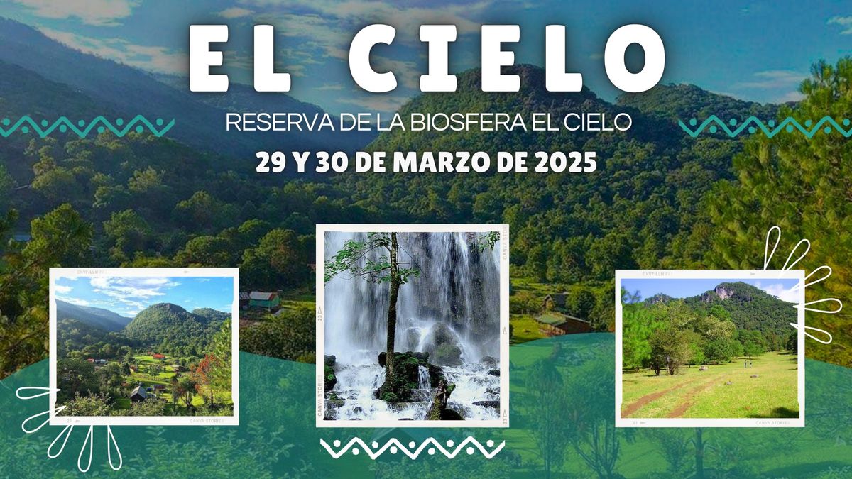 Reserva de la Biosfera El Cielo