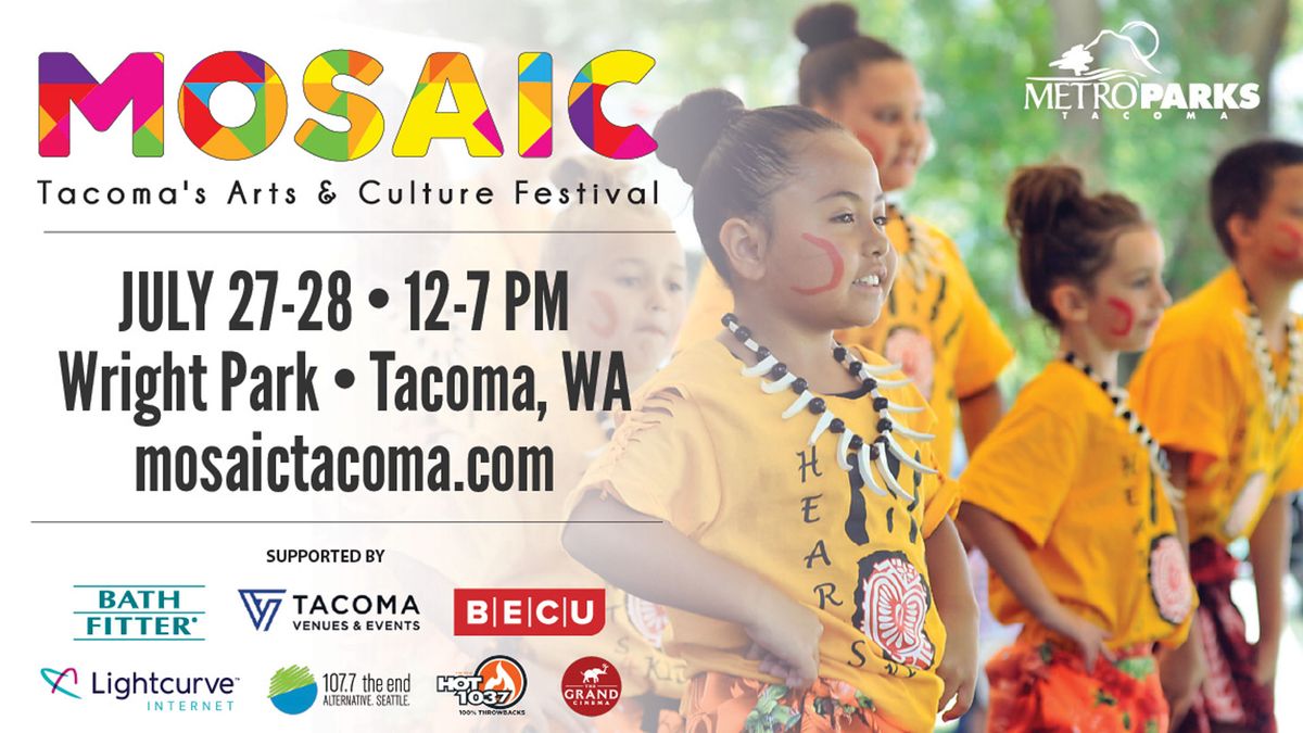 MOSAIC: Tacoma's Arts & Culture Festival