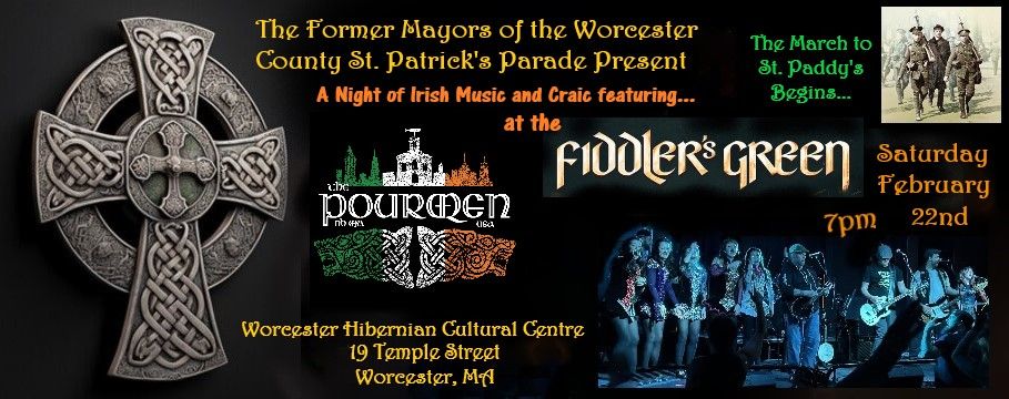 The Pourmen @ The Fiddler's Green Pub - Worcester Hibernian Cultural Centre