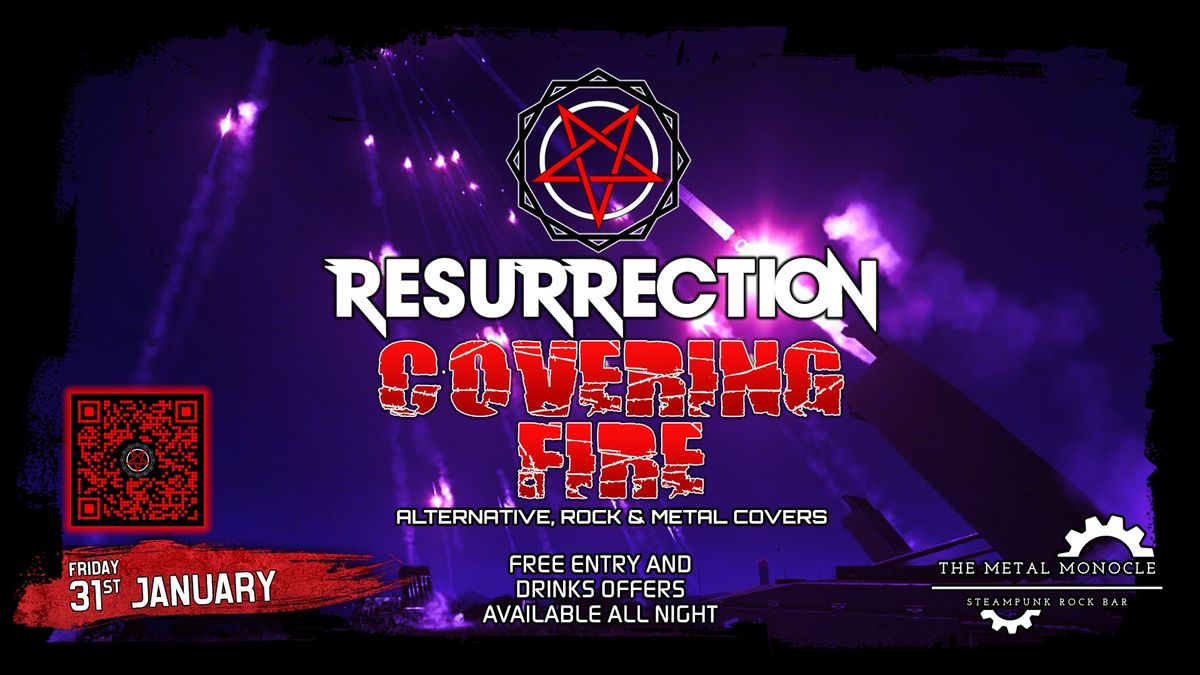 Resurrection - Covering Fire