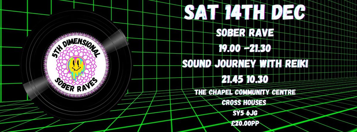 Shropshire Wellbeing Sober 5 Dimensional sober rave