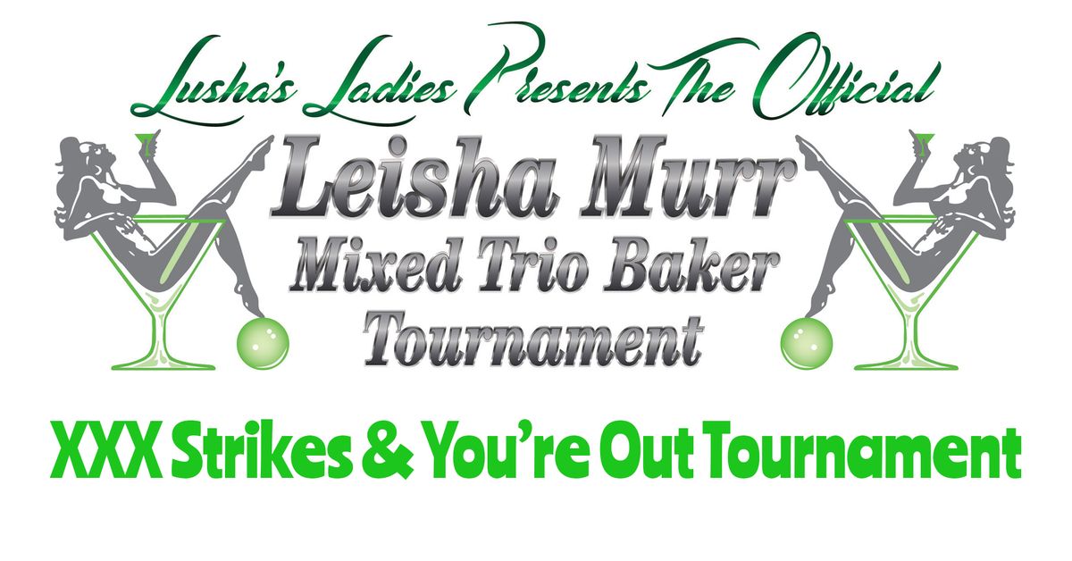 Leisha Murr Mixed Trio Baker Tournament (2024)