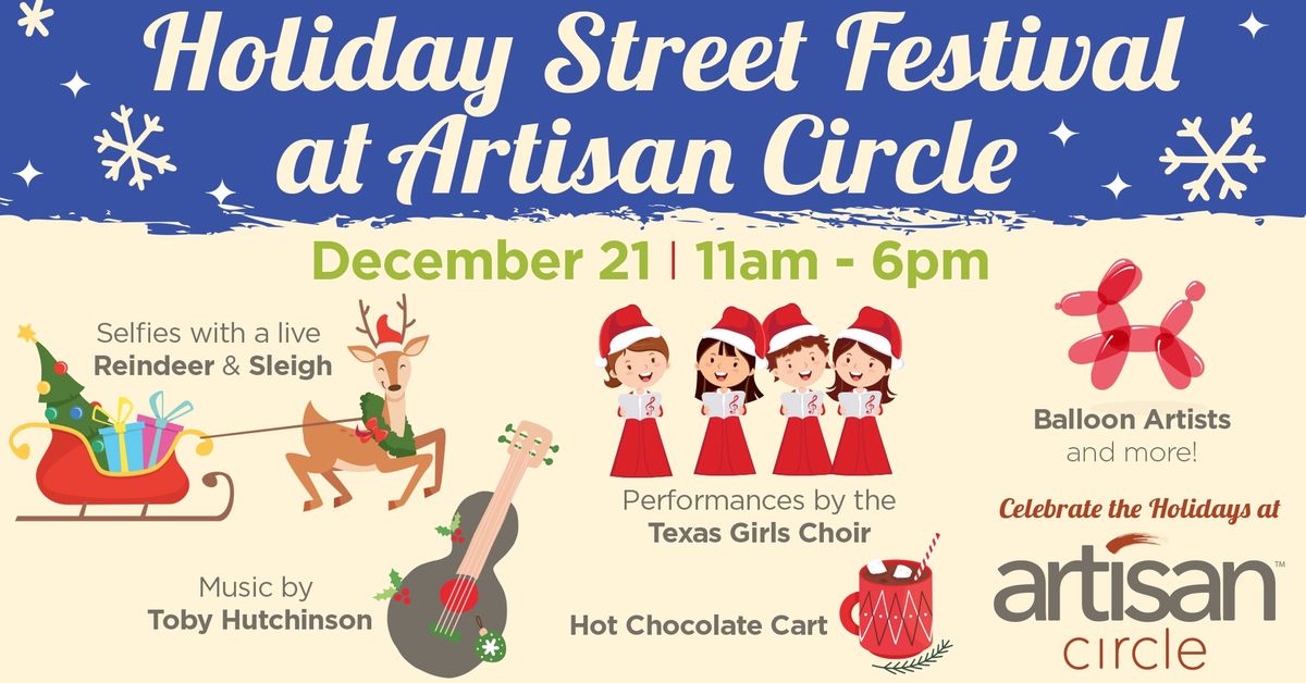 Holiday Street Festival at Artisan Circle