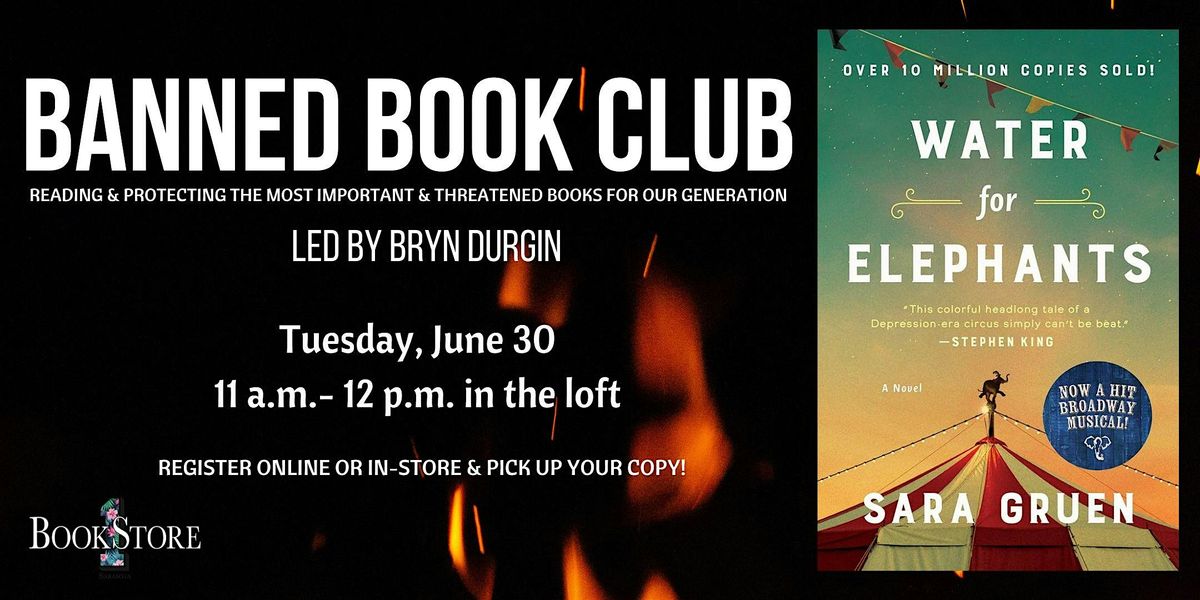 Banned Book Club: "Water for Elephants" by Sara Gruen