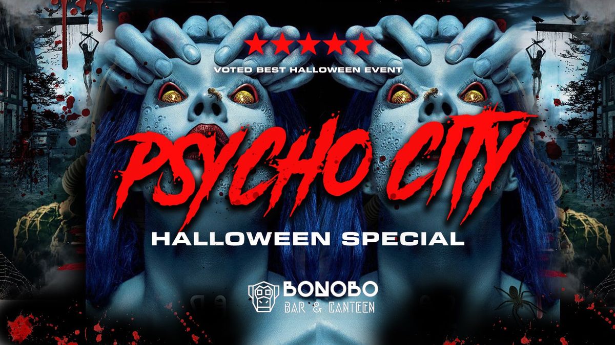 PSYCHO CITY\ud83e\ude78 Chester Biggest Halloween Event \ud83c\udf83