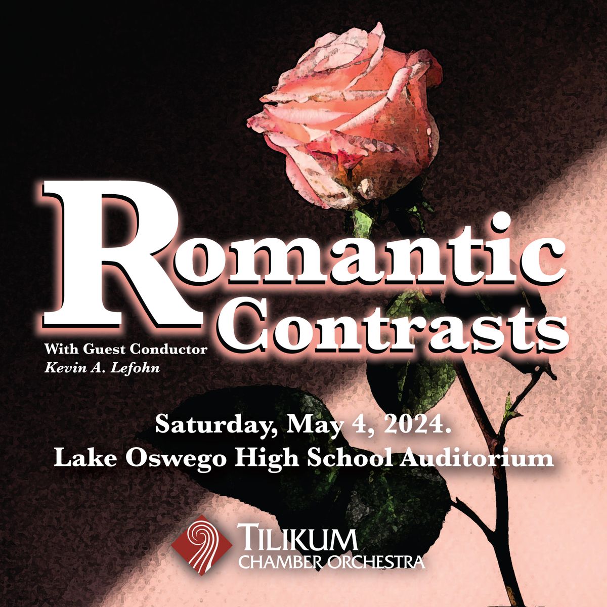 Tilikum Chamber Orchestra - "Romantic Contrasts"