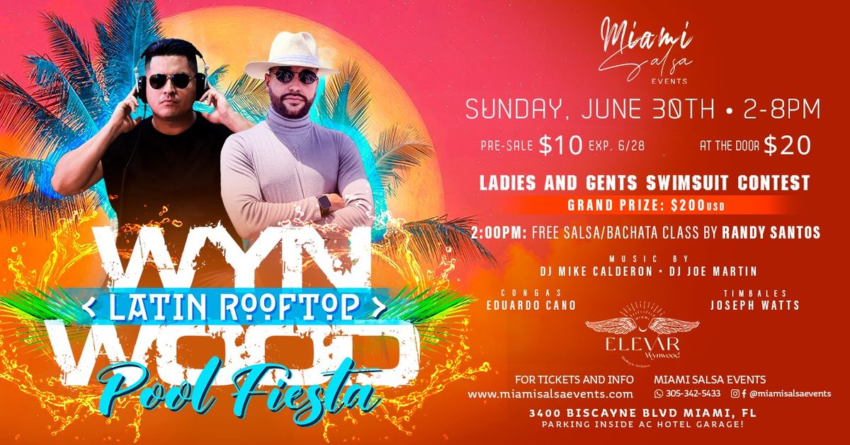 Wynwood Latin Rooftop Pool Fiesta at Elevar (AC HOTEL)