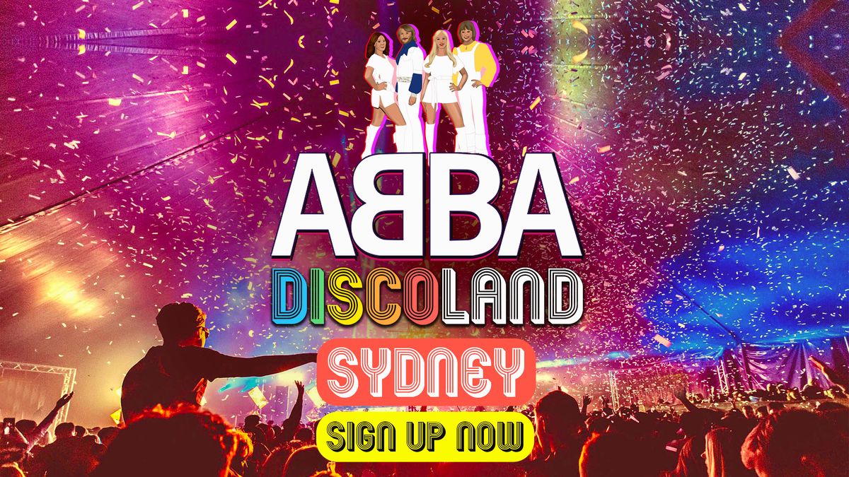 ABBA DiscoLand Is Coming To Sydney!