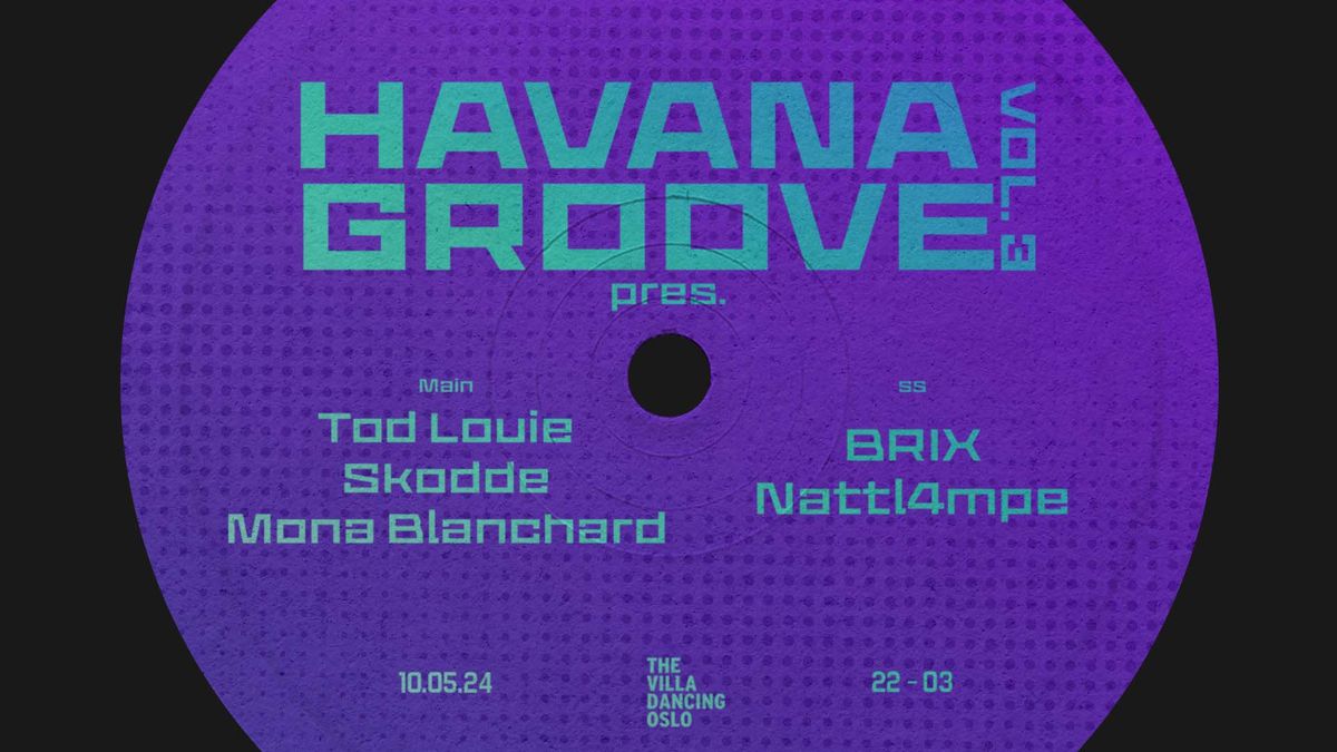 Havana Groove Vol. 3 \/\/ The Villa