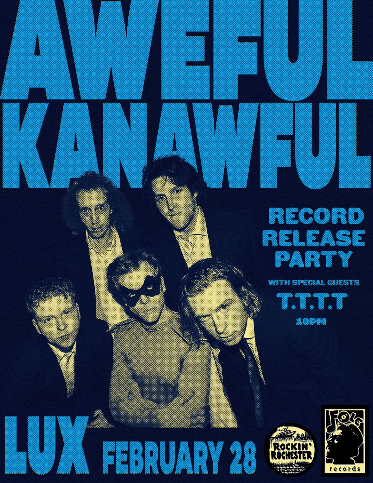 Aweful Kanawful Record Release Party! wsg\/ TTTT (Buffalo)