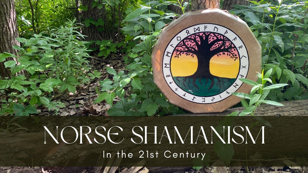 Norse Shamanism in the 21st Century