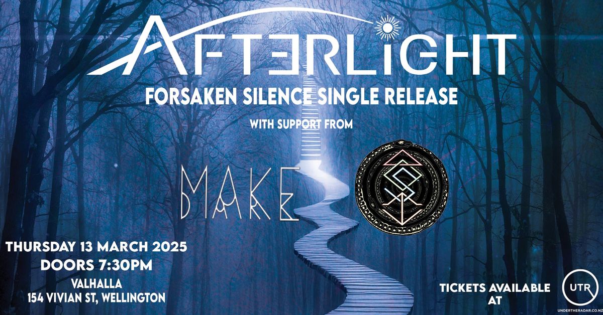 Afterlight: Single Release w\/ Make Dark + Aosi