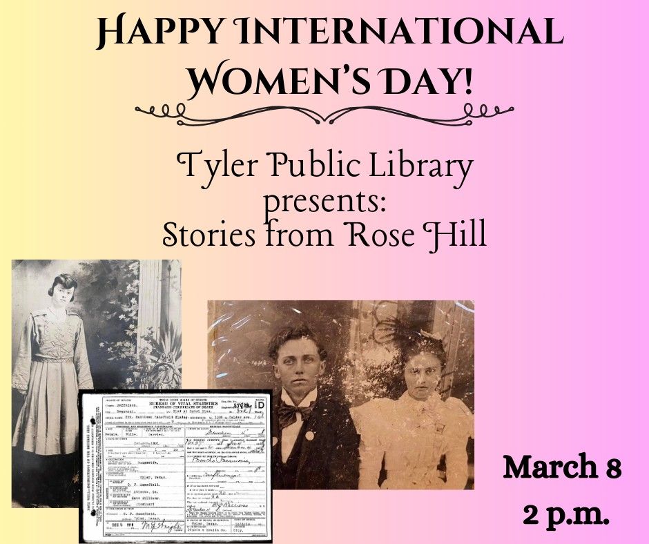 Stories from Rose Hill: Women's edition! 