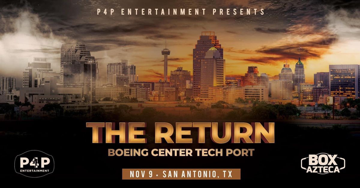 P4P Entertainment presents: THE RETURN 