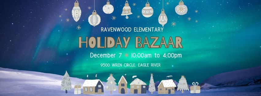 Ravenwood Elementary School Holiday Bazaar