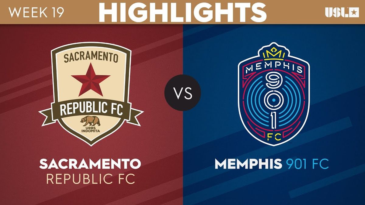 Sacramento Republic FC at Memphis 901 FC