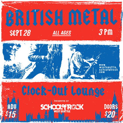 School of Rock West Seattle Presents: British Metal (All Ages)