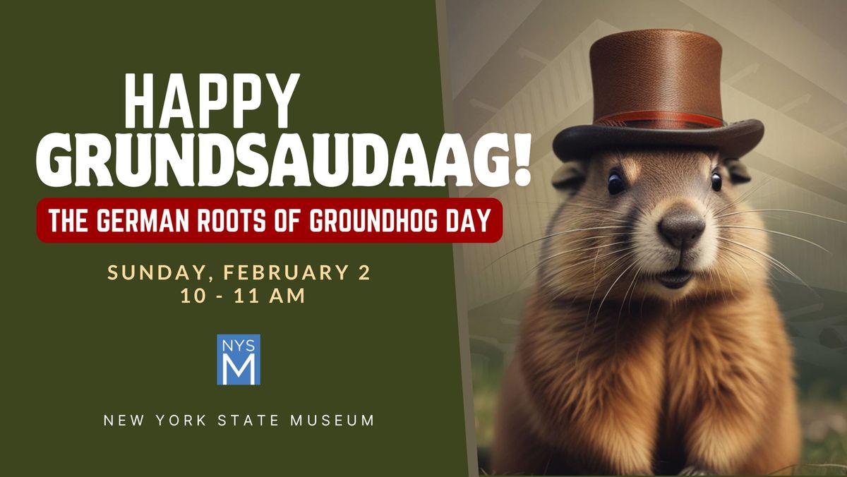 Happy Grundsaudaag! The German Roots of Groundhog Day