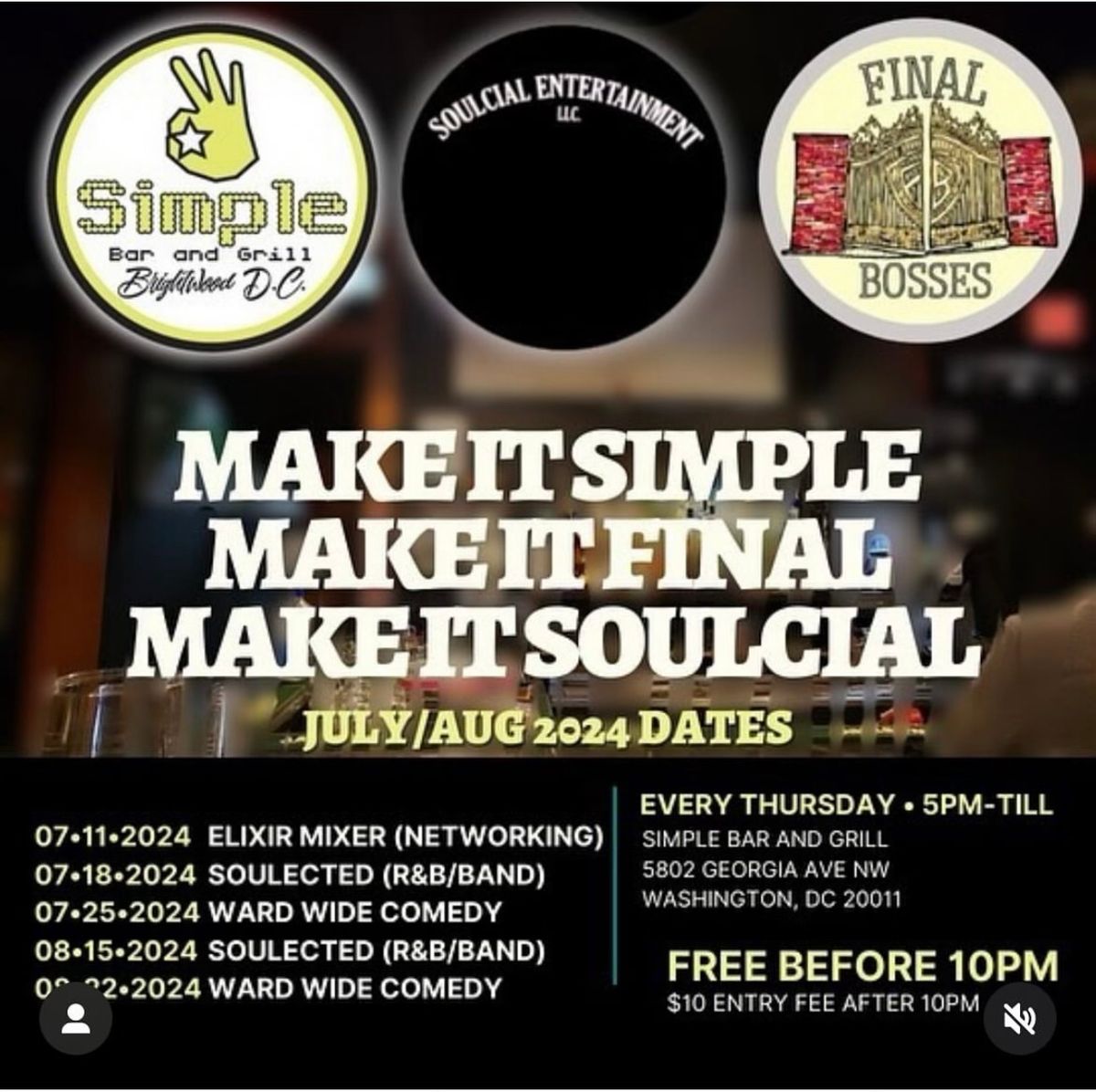 Final Bosses Ent Thirsty Thursdays - Soulected - R&B Band Showcase