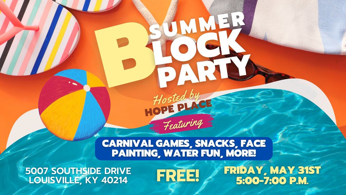 5th Annual Hope Place Summer Block Party