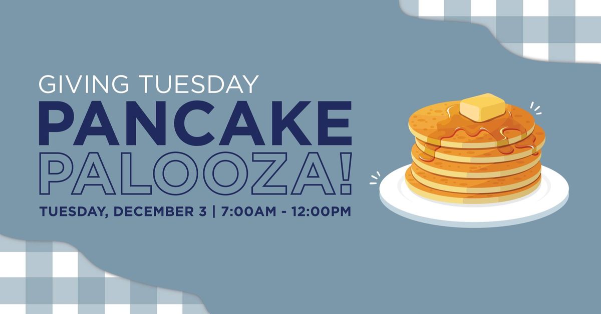 Giving Tuesday Pancake-Palooza