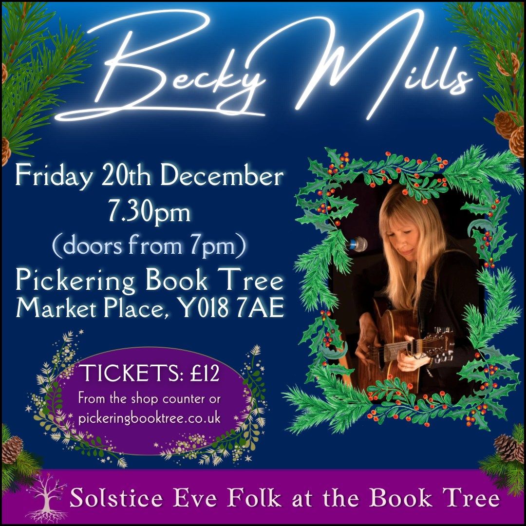 Becky Mills solo - Solstice Eve at the Book Tree