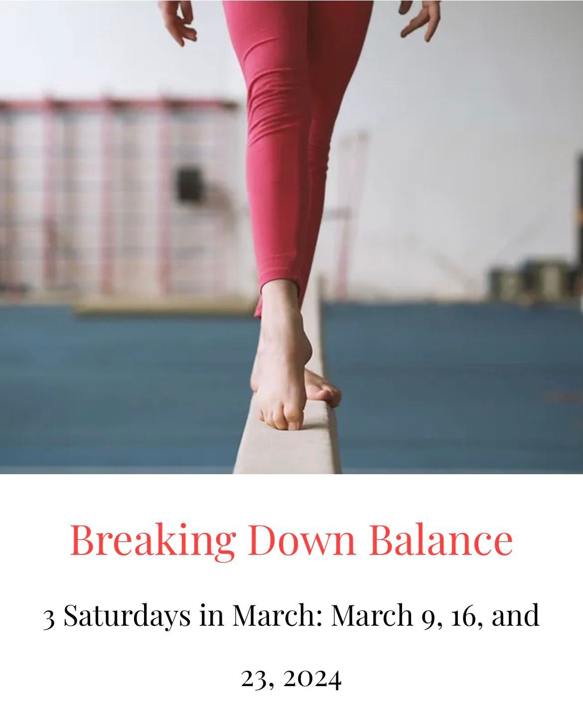 Breaking Down Balance Series