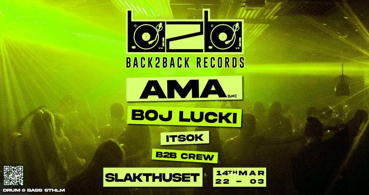 Back2Back Presents : AMA (UK) \/\/ Room 2: Touzari & Friends