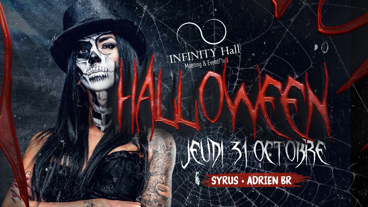 HALLOWEEN PARTY\ud83d\ude08I Infinity Hall \u2022 Jeu. 31 Octobre