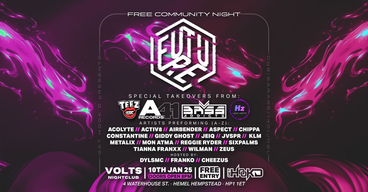 FUTRE OPEN DECKS COMMUNITY SHOWCASE - FREE RAVE FRIDAY 