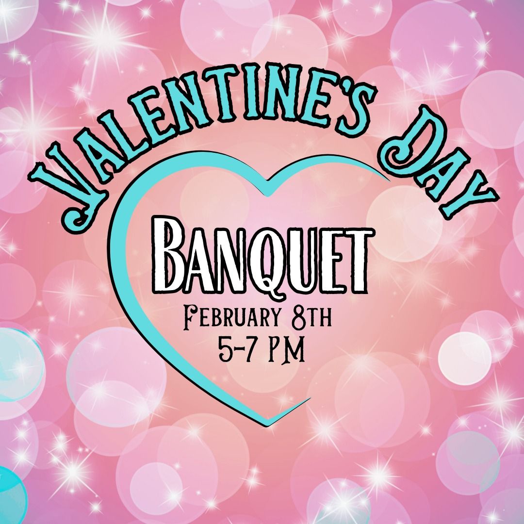 Valentine's Day Banquet