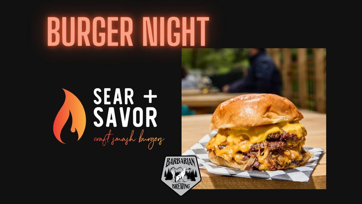 Burger Night with Sear & Savor
