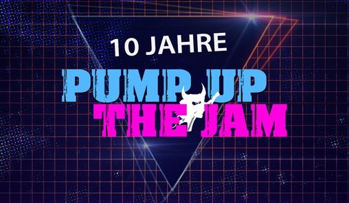 10 Jahre Pump Up The Jam - die gro\u00dfe Jubil\u00e4umsparty