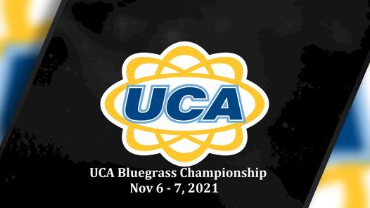 Uca Bluegrass Championship 2021 Online Event Macdona 6 November To 8 November Uca Bluegrass Championship 2022 Schedule