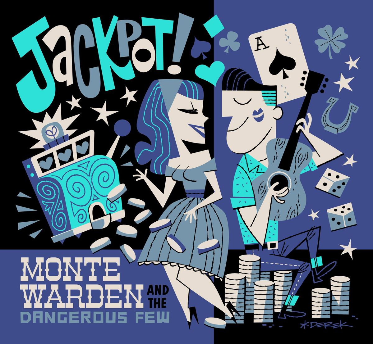 Thur July 18 Parker Jazz Club - Monte Warden and The Dangerous Few 7:30!
