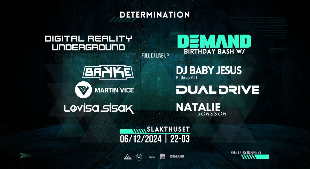 DETERMINATION - DEMAND X Digital Reality 