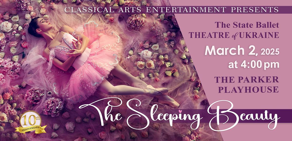 The State Ballet Theatre of Ukraine: Sleeping Beauty