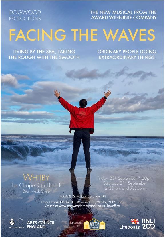 Facing The Waves - in Whitby, new musical in partnership with the RNLI  