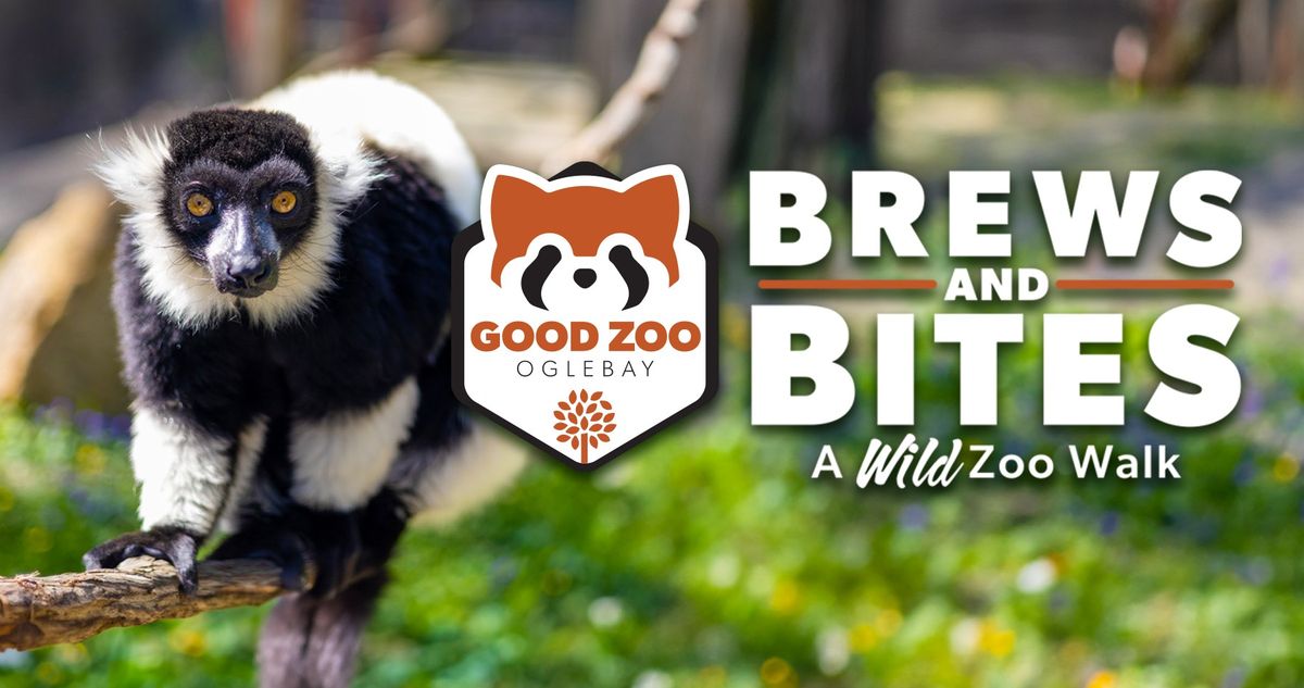 Brews and Bites- A Wild Zoo Walk