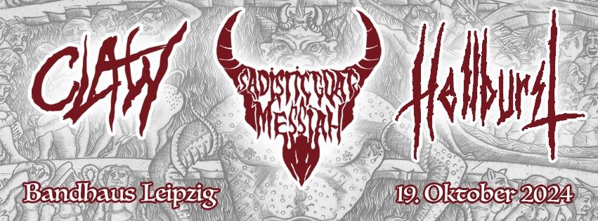 NEVER ENOUGH II: Claw | Hellburst | Sadistic Goatmessiah