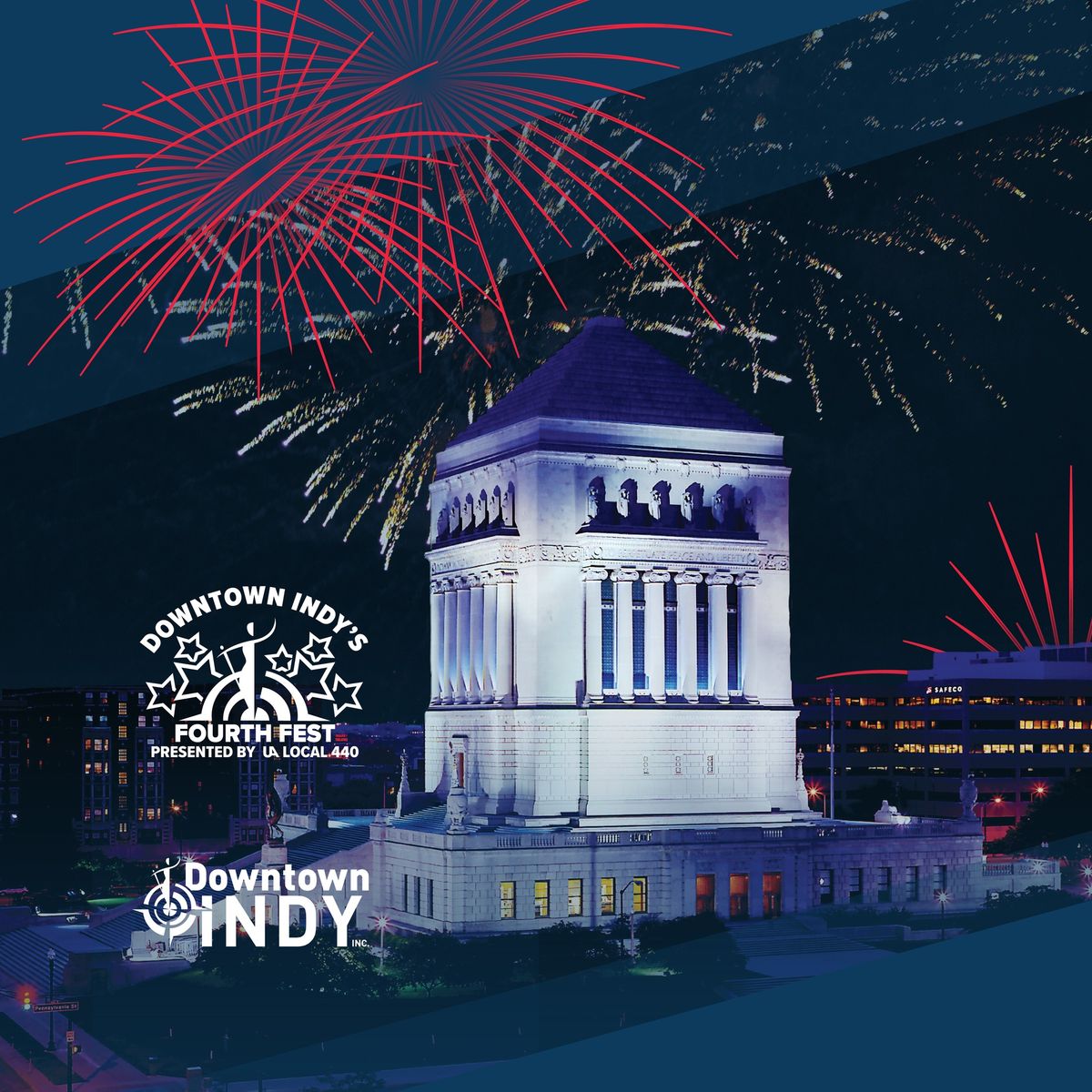 Downtown Indy's Fourth Fest presented by UA Local 440