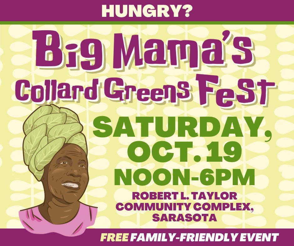 Big Mama\u2019s Collard Greens Festival 