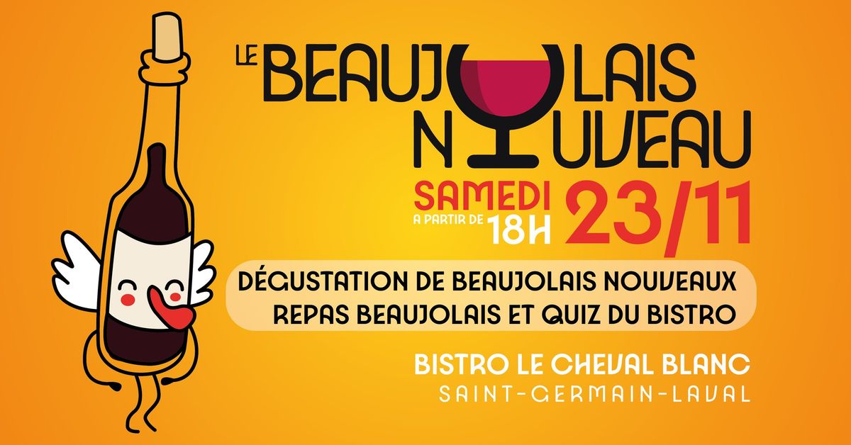 Soir\u00e9e Beaujolais Nouveau au Bistro