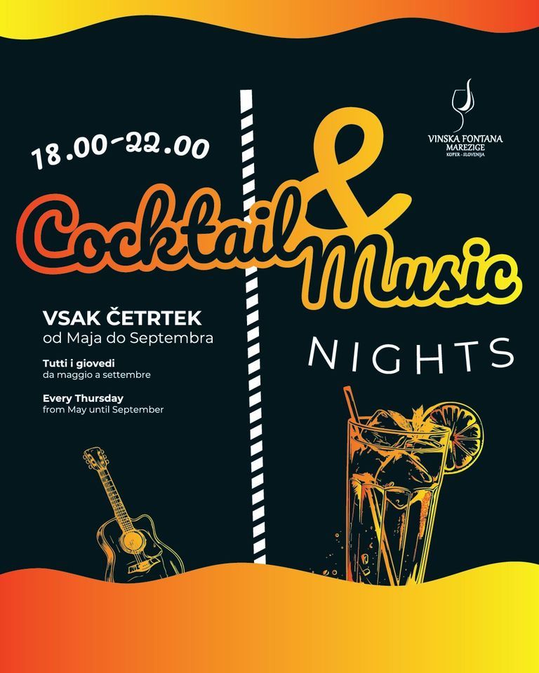 COCKTAIL & MUSIC NIGHTS @VinskaFontana