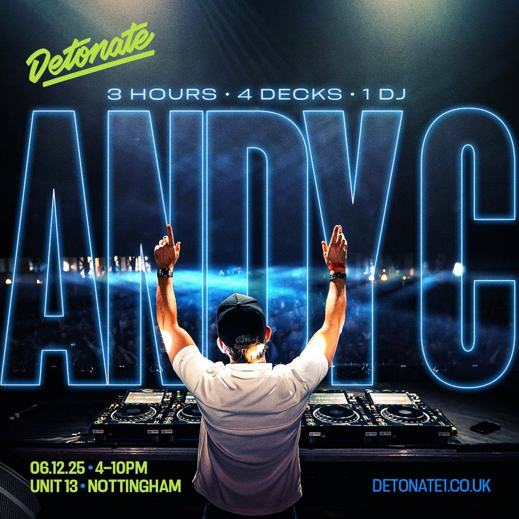 Detonate presents ANDY C