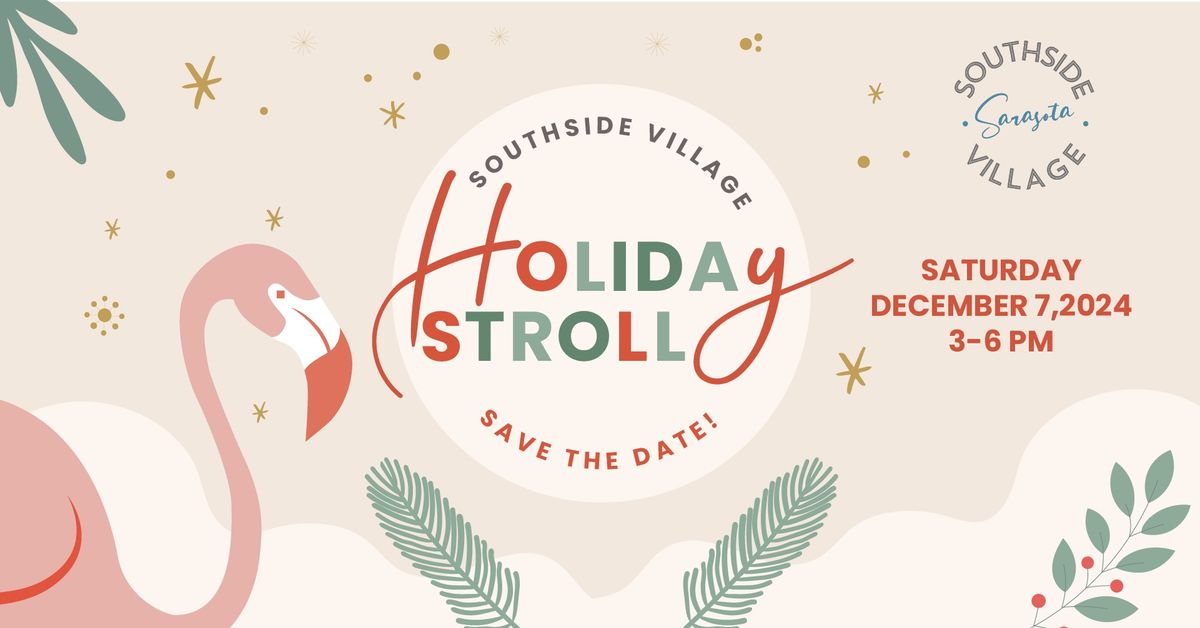 Southside Village Holiday Stroll 2024