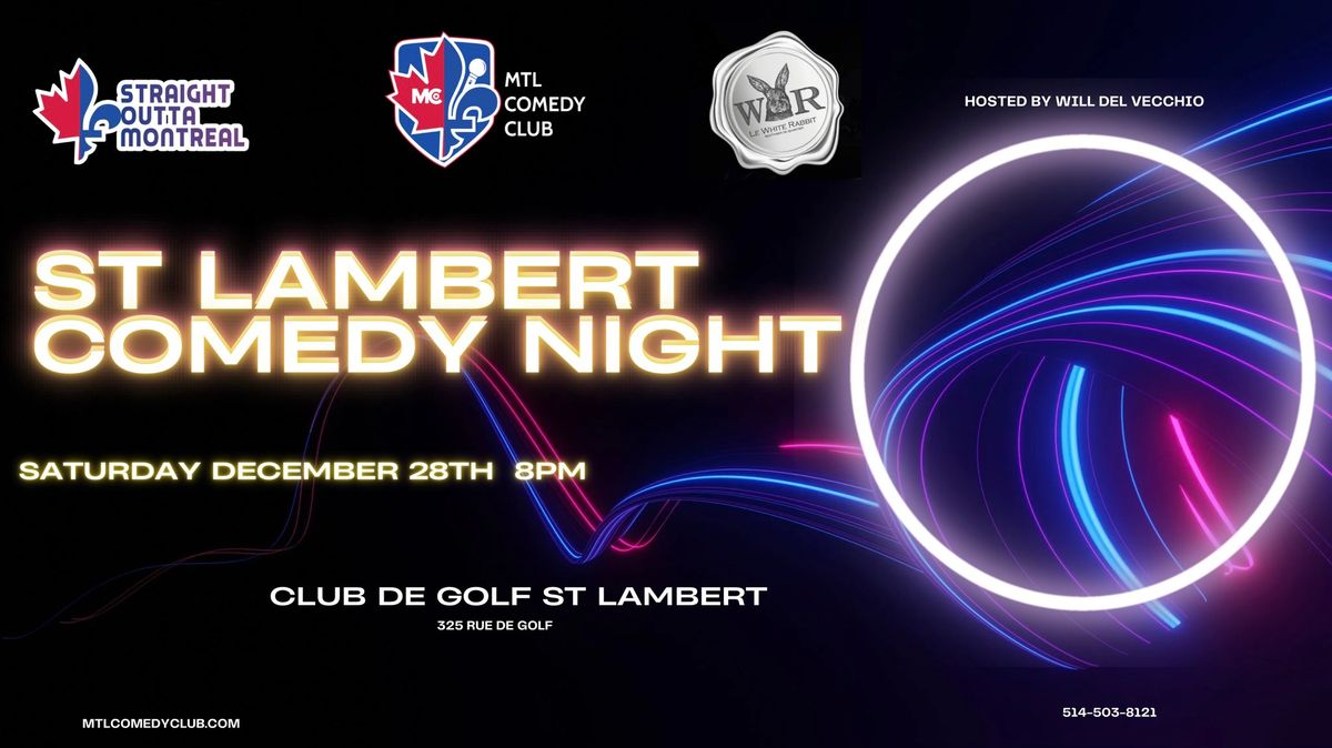 ST LAMBERT COMEDY NIGHT BY MTLCOMEDYCLUB .COM