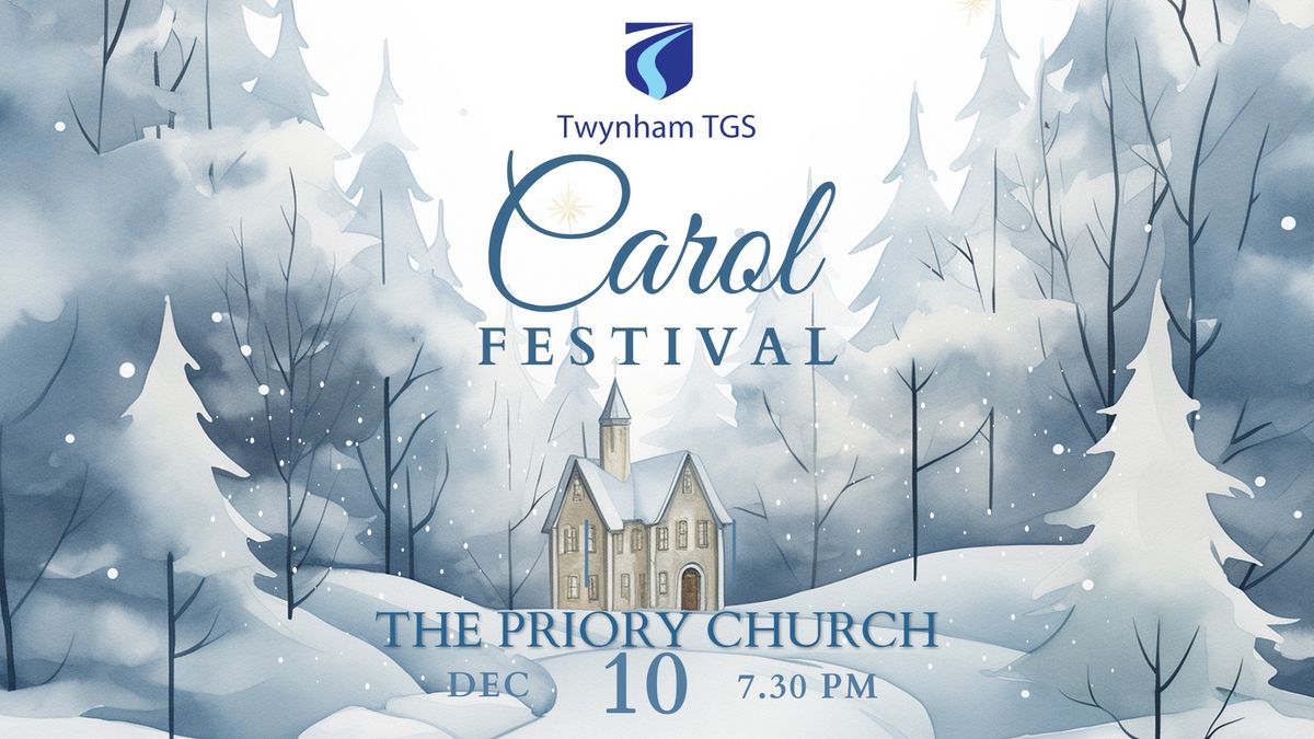 Twynham TGS Carol Festival